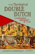 Cover: Doing Theological Double Dutch - William B. Eerdmans Publishing Company