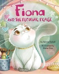Cover: Fiona and the Peculiar Praise - 4U2B Books & Media