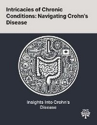 Enlarge image Cover: Intricacies of Chronic Conditions - Quality Research Publishing