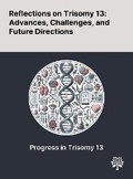 Cover: Reflections on Trisomy 13 - Quality Research Publishing