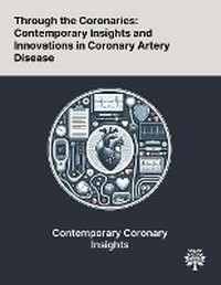 Enlarge image Cover: Through the Coronaries - Quality Research Publishing