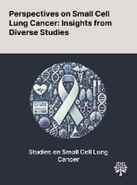 Enlarge image Cover: Perspectives on Small Cell Lung Cancer - Quality Research Publishing