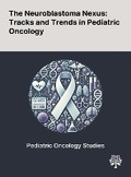 Cover: The Neuroblastoma Nexus - Quality Research Publishing
