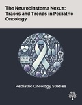 Cover: The Neuroblastoma Nexus - Quality Research Publishing