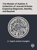 Cover: The Mosaic of Autism - Quality Research Publishing
