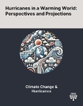 Cover: Hurricanes in a Warming World - Quality Research Publishing