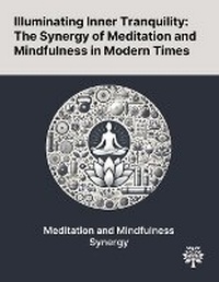 Enlarge image Cover: Illuminating Inner Tranquility - Quality Research Publishing