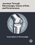 Cover: Journeys Through Fibromyalgia - Quality Research Publishing