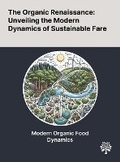 Cover: The Organic Renaissance - Quality Research Publishing