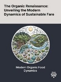 Enlarge image Cover: The Organic Renaissance - Quality Research Publishing