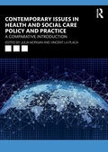 Cover: Contemporary Issues in Health and Social Care Policy and Practice - Routledge
