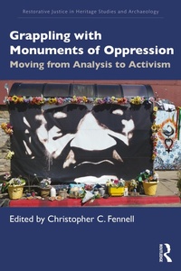 Abbildung von: Grappling with Monuments of Oppression - Routledge