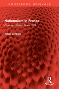 Cover: Nationalism in France - Routledge