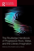Cover: The Routledge Handbook of Progressive Rock, Metal, and the Literary Imagination - Routledge