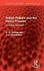 Cover: British Politics and the Policy Process - Routledge