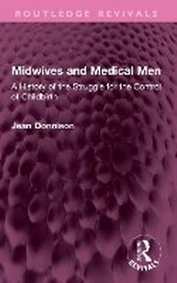 Abbildung von: Midwives and Medical Men - Routledge