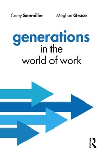 Enlarge image Cover: Generations in the World of Work - Routledge