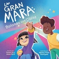 Cover: La La Gran Mara 2: Bailando Con Dante - Paw Prints Publishing