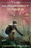 Cover: The Murderbot Diaries Vol. 3 - Tor Books