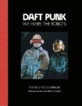 Cover: Daft Punk - We Were The Robots - Disco Pogo Ltd