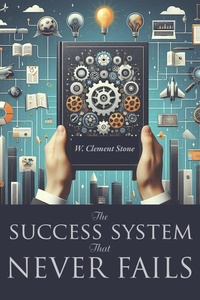 Enlarge image Cover: The Success System That Never Fails - Waking Lion Press