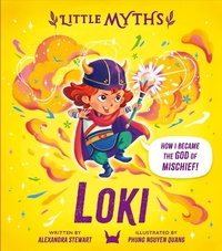 Abbildung von: Little Myths: Loki - Hodder Children's Books