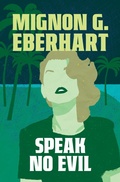 Cover: Speak No Evil - MysteriousPress.com/Open Road