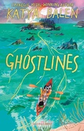 Cover: Ghostlines - Bloomsbury Childrens Books