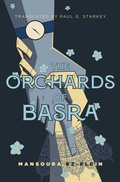 Cover: The Orchards of Basra - Interlink Books