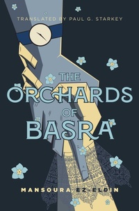 Abbildung von: The Orchards of Basra - Interlink Books