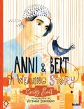 Cover: Anni and Bert: A Weaving Story - Museum of Modern Art