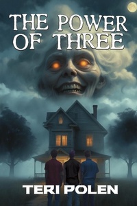 Enlarge image Cover: The Power of Three - BLACK ROSE WRITING