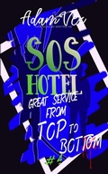Cover: SOS Hotel - Crazy Ace Publishing