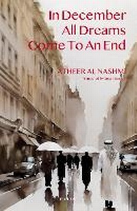 Abbildung von: In December All Dreams Come To An End - Nomad Publishing