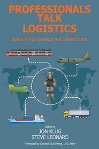 Enlarge image Cover: Professionals Talk Logistics - Howgate Publishing Limited
