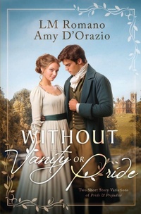 Enlarge image Cover: Without Vanity or Pride - Quills & Quartos Publishing