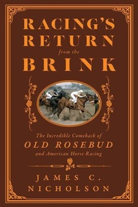 Abbildung von: Racing's Return from the Brink - The University Press of Kentucky