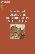 Cover: Deutsche Geschichte im Mittelalter - C.H.Beck Digital