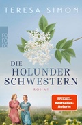 Cover: Die Holunderschwestern - Rowohlt eBooks