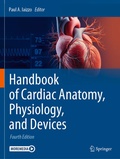 Cover: Handbook of Cardiac Anatomy, Physiology, and Devices - Springer
