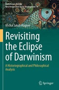 Cover: Revisiting the Eclipse of Darwinism - Springer