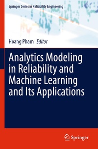 Enlarge image Cover: Analytics Modeling in Reliability and Machine Learning and Its Applications - Springer