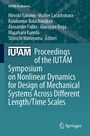Cover: Proceedings of the IUTAM Symposium on Nonlinear Dynamics for Design of Mechanical Systems Across Different Length/Time Scales - Springer