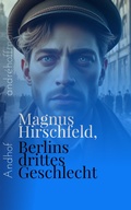 Cover: Berlins drittes Geschlecht - Andhof