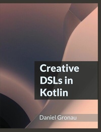 Abbildung von: Creative DSLs in Kotlin - BoD - Books on Demand