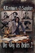 Cover: Der Weg des Heilers Buch 2 - Magic Dome Books