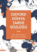 Cover: Oxford D&uuml;nya Tarihi S&ouml;zl&uuml;g&uuml; 1 - A - K - Inkilap Kitabevi