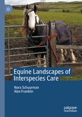 Cover: Equine Landscapes of Interspecies Care - Palgrave Macmillan
