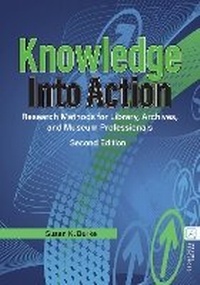 Abbildung von: Knowledge into Action - Libraries Unlimited Inc