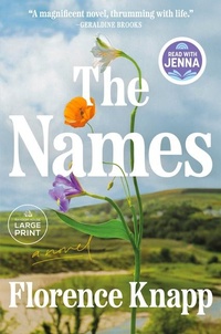 Enlarge image Cover: The Names: A Read with Jenna Pick - Random House Large Print